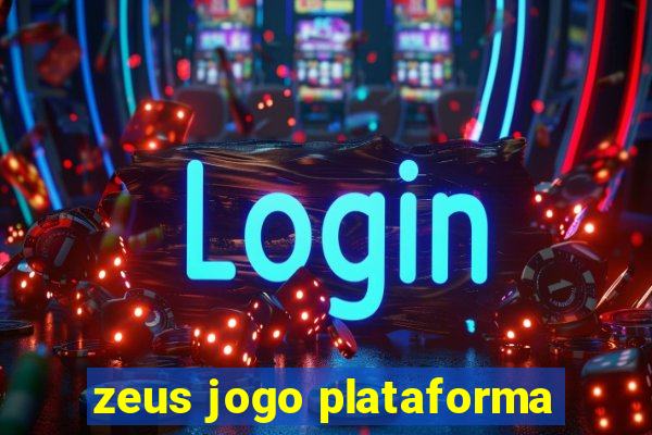 zeus jogo plataforma